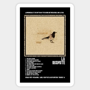 LA DISPUTE - SOMEWHERE AT THE BOTTOM OF THE RIVER BETWEEN VEGA AND ALTAIR || ALBUM TRACKLIST || Sticker